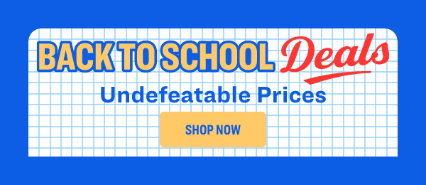 Back to School | Undefeatable Prices