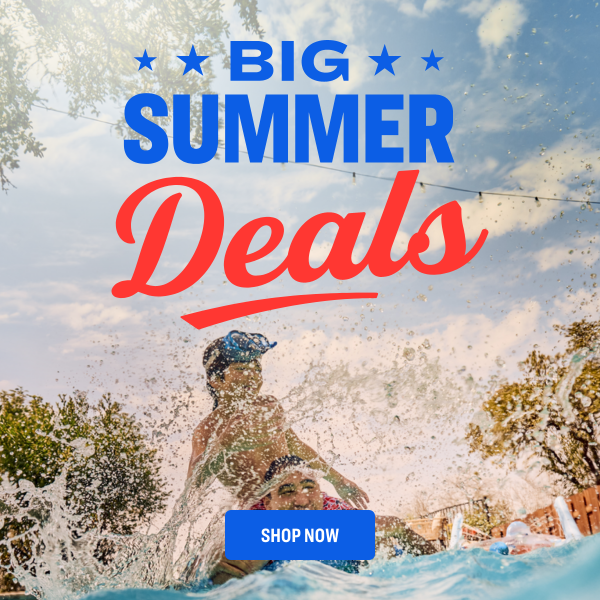 Big Summer Deals