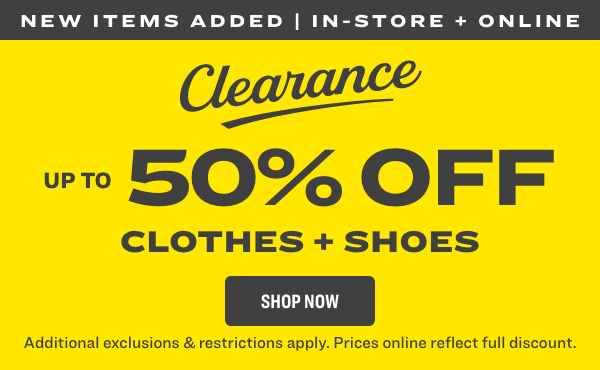 Clearance Up to 50% Off Clothes + Shoes