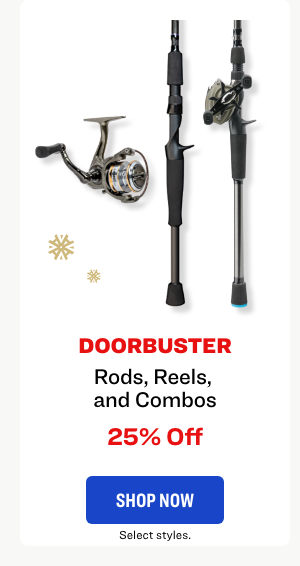 Rods, Reels, and Combos