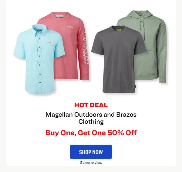 Magellan Outdoors and Brazos Clothing