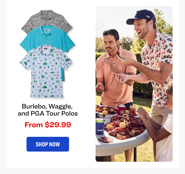 Burlebo, Waggle, and PGA Tour Polos