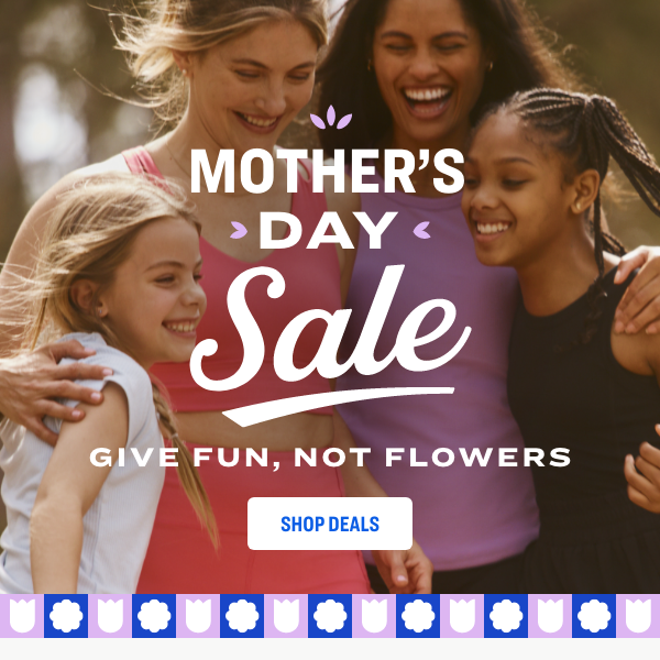 MOTHER'S DAY Sale