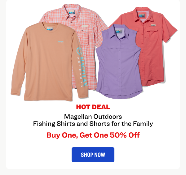 Magellan Outdoors Fishing Shirts and Shorts for the Family