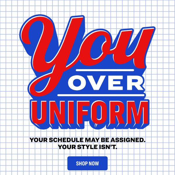YOU OVER UNIFORM