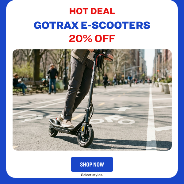 GOTRAX E-SCOOTERS