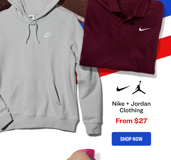 Nike + Jordan
Clothing