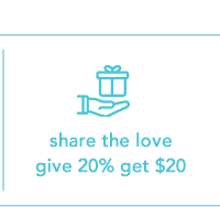B share the love give 20% get $20 