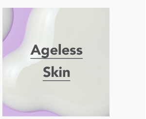 Ageless Skin