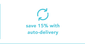 Save 15% with auto-delivery