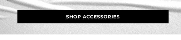 shop accessories
