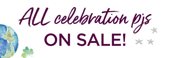 All celebration pjs on sale!