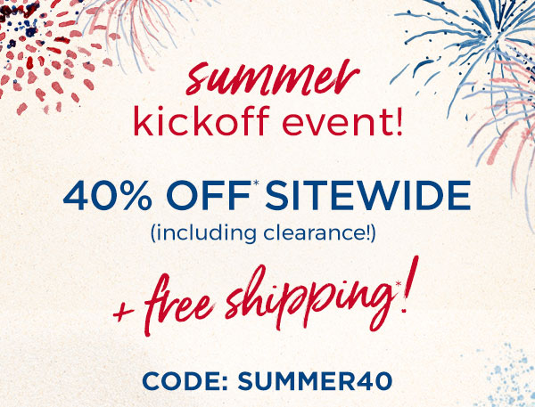 40% off sitewide + free shipping!