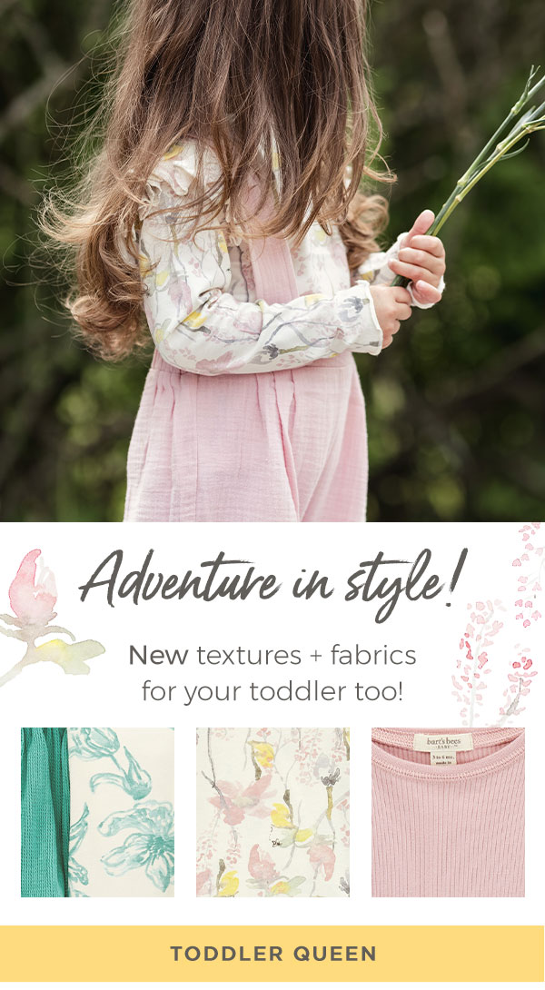 Adventure in style! NEW textures + fabrics for your toddler too!!