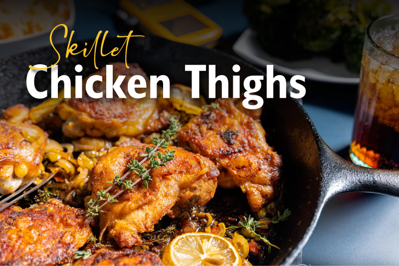 Savory Chicken Thighs—Temps for Perfection ThermoWorks