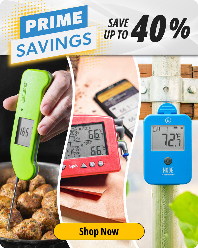 🔥 Big Prime Savings Inside! 🔥 ThermoWorks
