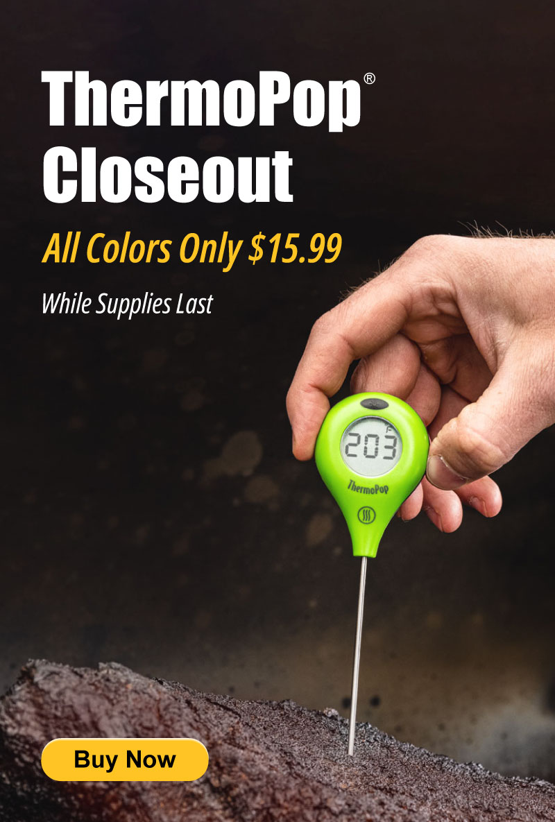 ThermoPop Closeout. Only $15.99 - ThermoWorks