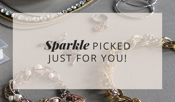 Sparkle picked just for you