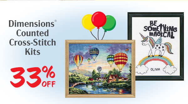 Dimensions® Counted Cross-Stitch Kits - 33% OFF Dimensions Counted Cross-Stitch Kits 33% 