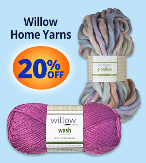 Willow Home Yarns - 20% OFF