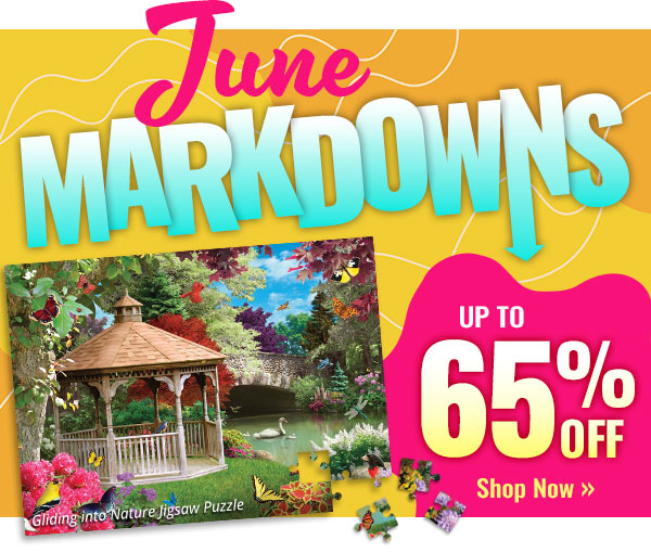 June MARKDOWNS UP TO 65% OFF Shop Now  Gliding into Nature Jigsaw Puzzle