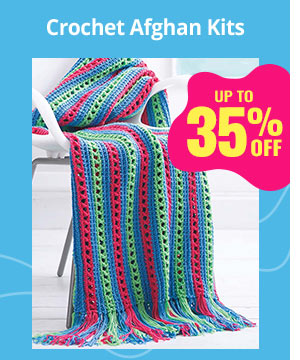 Crochet Afghan Kits UP TO 35% OFF