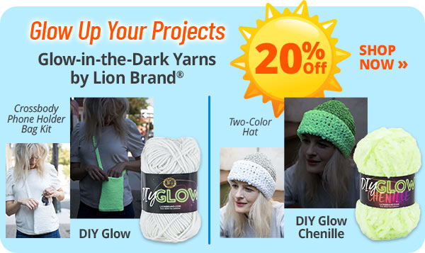 Glow Up Your Projects - Glow-in-the-Dark Yarns by Lion Brand 20% Off - DIY Glow - Crossbody Phone Holder Bag Kit - DIY Glow Chenille - Two-Color Hat - SHOP NOW