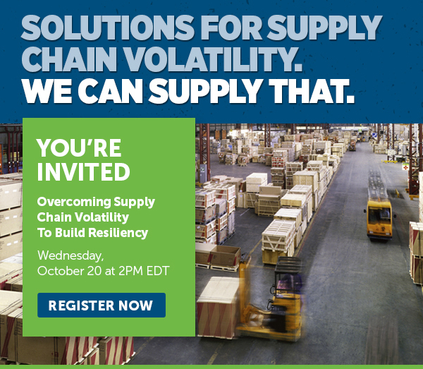 You're Invited | Overcoming Supply Chain Volatility To Build Resiliency - Register Now