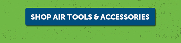 Shop Air Tools & Accessories