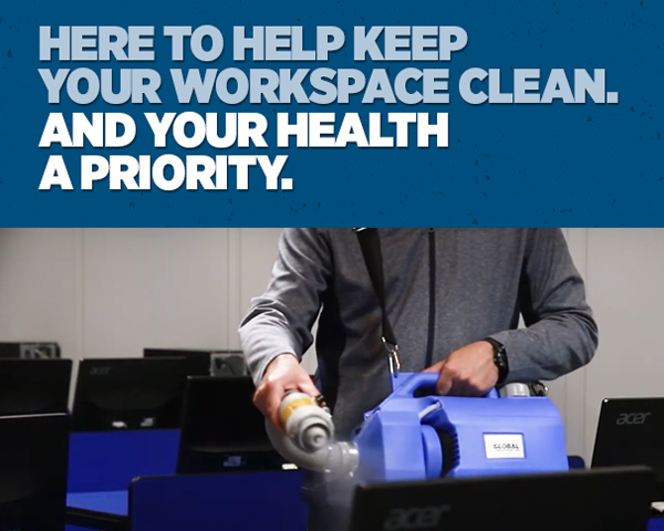 Here To Help Keep Your Workspace Clean. And Your Health A Priority