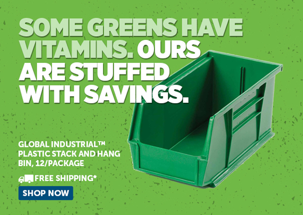 Some Greens Have Vitamins. Ours Are Stuffed With Saving.Global Industrial™ Plastic Stack and Hang Bin, 12/Package - Shop Now