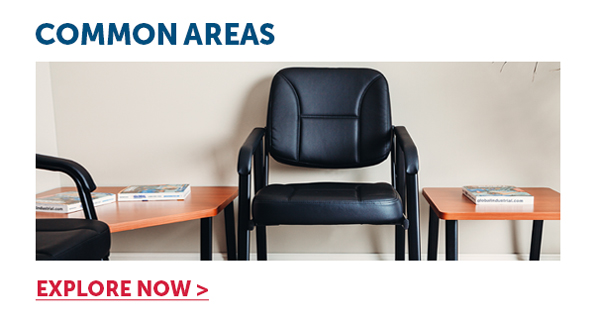 Common Areas - Explore Now >