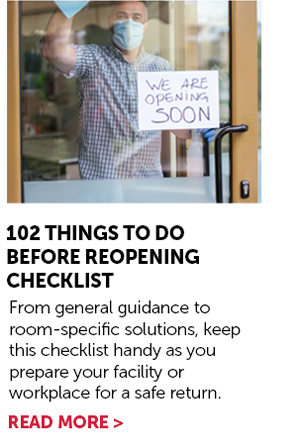 102 Thing To Do Before Reopening Checklist - Read More >