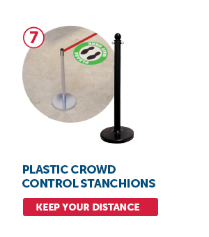 7. Plastic Crowd Control Stanchions - Keep Your Distance