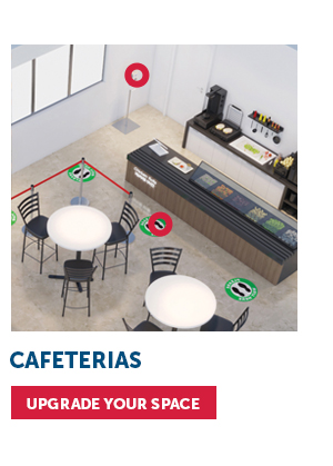 Cafeterias - Upgrade Your Space