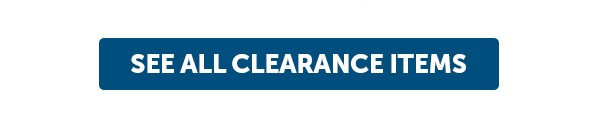 SEE ALL CLERANCE ITEMS