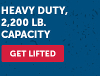 Heavy Duty 2,200 Lb. Capacity - Get Lifted