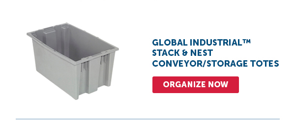 Global Industrial™ Stack & Nest Conveyor/Storage Totes - Organize Now