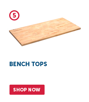 Bench Tops - Shop Now