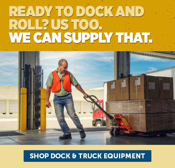 Ready To Dock And Roll? Us Too. We Can Supply That. - Shop Dock & Truck Equipment