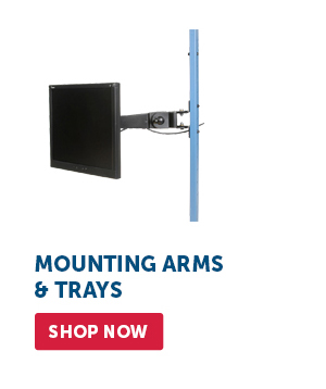 Mounting Arms & Trays - Shop Now