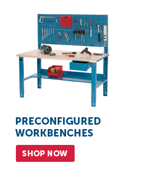 Preconfigured Workbenches - Shop Now