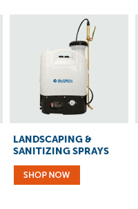 Landscaping & Sanitizing Sprays - Shop Now