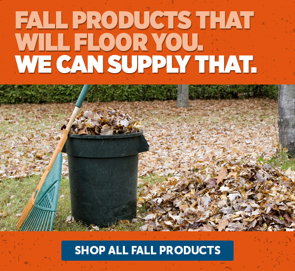 Fall Products That Will Floor You. We Can Supply That. - Shop All Fall Products