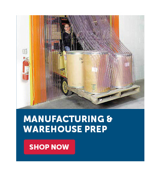 Manufacturing & Warehouse Prep - Shop Now