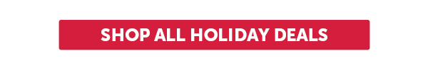 Cta_Shop All Holiday Deals