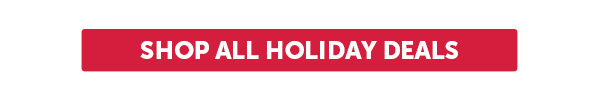 Cta_Shop All Holiday Deals