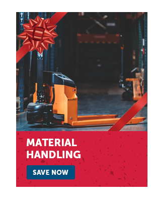 Pro_Cta_Material Handling - Save Now