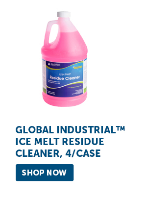 Pro_Cta_Global Industrial™ Ice Melt Residue Cleaner, 4/Case - Shop Now