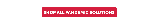 Cta_Shop All Pandemic Solutions